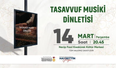 Büyükşehir’in Ramazan Ayı Etkinlikleri Tasavvuf Musiki Dinletisiyle Başlayacak!