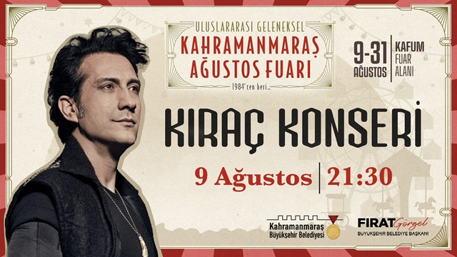 Geleneksel Ağustos Fuarı, 9 Ağustos’ta Kıraç Konseriyle Kapılarını Açacak