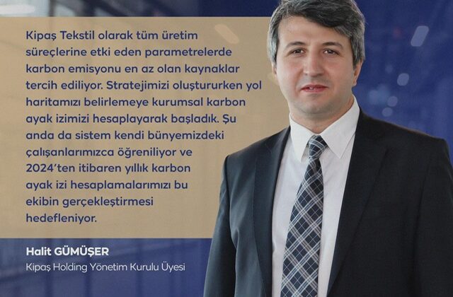 Kipaş Holding’den Karbon Ayak İzi Hesaplamasında yeni adım