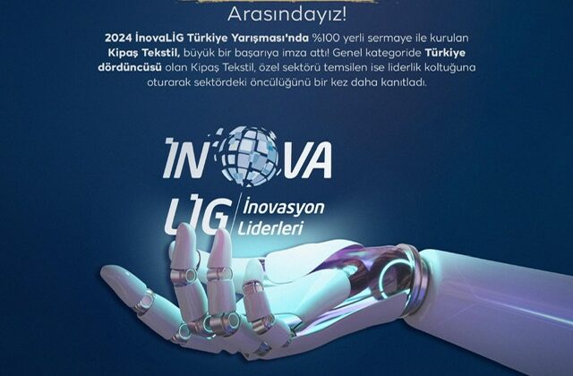 Kipaş Tekstil, 2024 İnovaLİG Türkiye Yarışması’nda Büyük Bir Başarıya İmza Attı