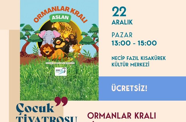 “Ormanlar Kralı Aslan” Minikleri Eğlendirmeye Geliyor