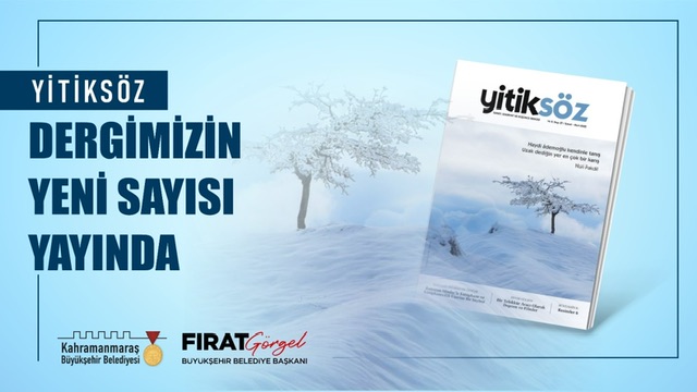 Büyükşehir’in Ödüllü Dergisi Yitiksöz’ün27. Sayısı Yayında!