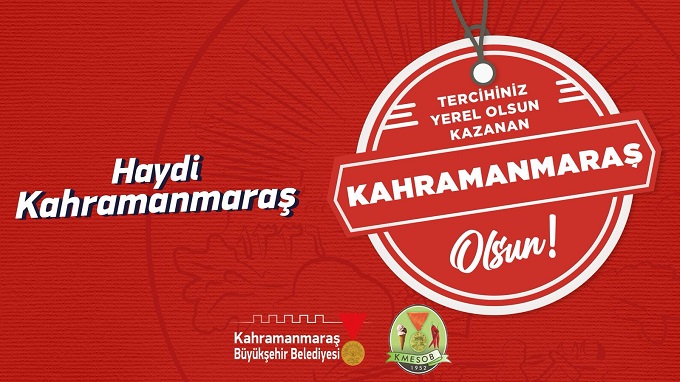 Tercihiniz Yerel Olsun Kazanan Kahramanmaraş Olsun