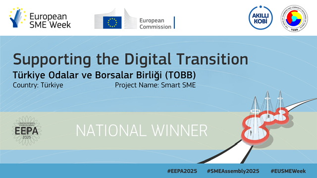 TOBB’UN ‘AKILLI KOBİ PLATFORMU’, AVRUPA’DA FİNALDE YARIŞACAK