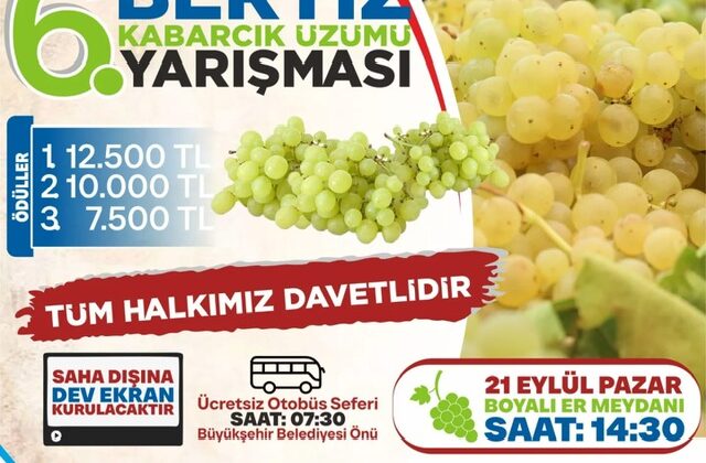 Bertiz Kabarcık Üzümü Yarışması 6. Kez Düzenleniyor