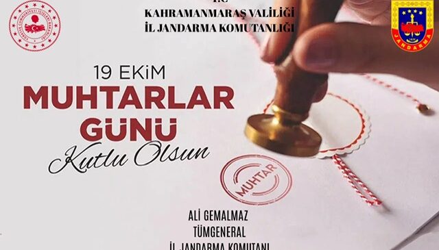 İl Jandarma Komutanı Tümgeneral Ali Gemalmaz’dan Muhtarlar Günü Mesajı