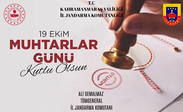 İl Jandarma Komutanı Tümgeneral Ali Gemalmaz’dan Muhtarlar Günü Mesajı
