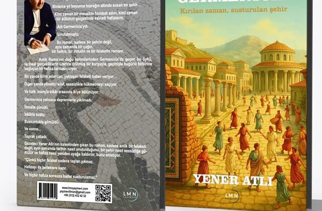 Tarihin tozlu sayfalarından çıkan eser: GERMENICIA Kırılan zaman, susturulan şehir