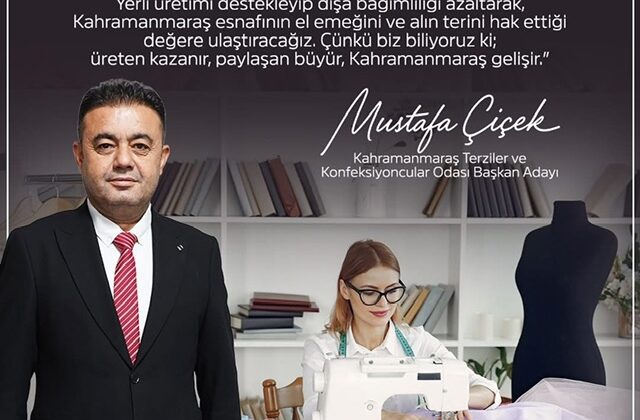 MUSTAFA ÇİÇEK’TEN BİRLİK VE ÜRETİM MESAJI