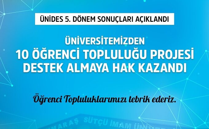 KSÜ’den 10 Öğrenci Topluluğu Projesi ÜNİDES’ten Destek Almaya Hak Kazandı