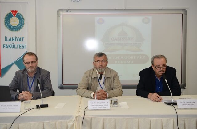 Kur’an’a Göre Aile Kurumu Çalıştayı KSÜ’de Düzenlendi