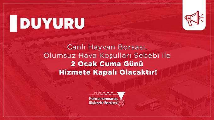 Canlı Hayvan Borsası Kar Yağışı Nedeniyle 2 Ocak’ta Kapalı Olacak