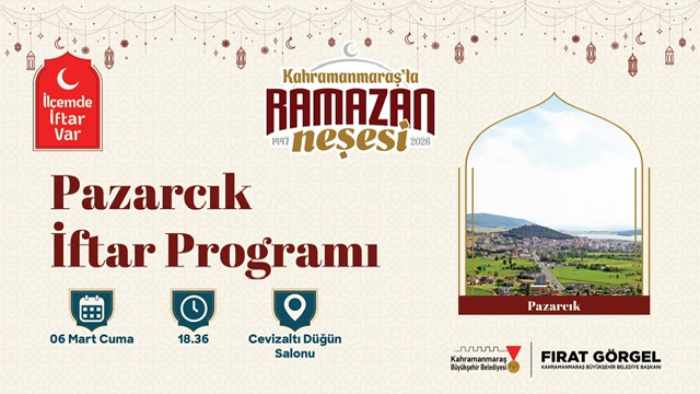 Ramazan’ın Bereketi Pazarcık’ta Kurulacak İftar Sofrasında Paylaşılacak