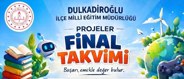 Dulkadiroğlu’nda Eğitim Projelerinde Final Heyecanı Başladı
