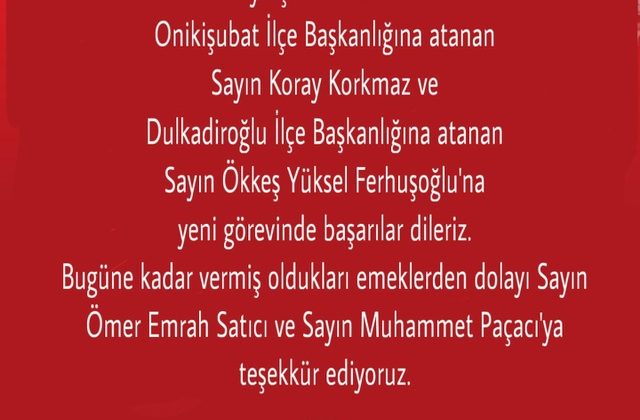 MHP Kahramanmaraş’ta İlçe Başkanlıklarında Görev Değişimi