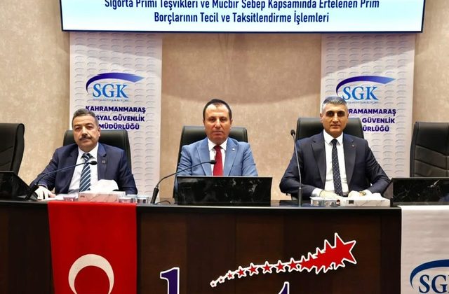 Kahramanmaraş’ta İşverenlere SGK Teşvikleri ve Prim Borçları Bilgilendirmesi