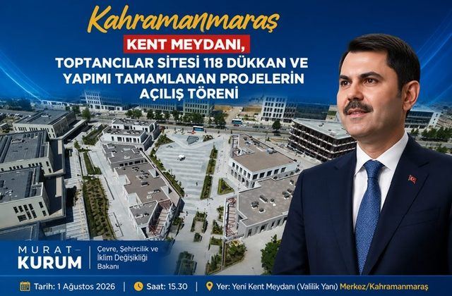 Kahramanmaraş’ta Toplu Açılış Heyecanı: Kent Meydanı ve 118 İş Yeri Hizmete Giriyor