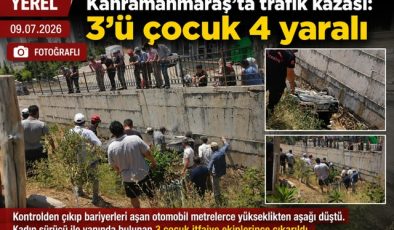 Kahramanmaraş’ta trafik kazası: 3’ü çocuk 4 yaralı