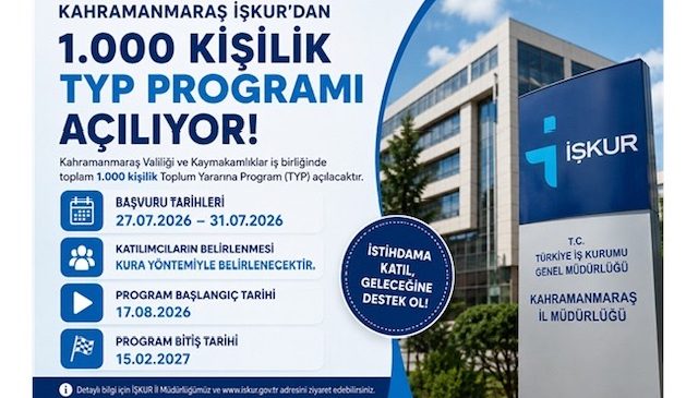 İŞKUR’dan Kahramanmaraş’ta 1.000 Kişilik TYP Müjdesi