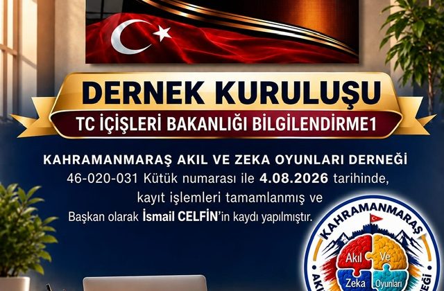 Kahramanmaraş Akıl ve Zeka Oyunları Derneği Resmen Kuruldu