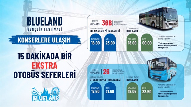BLUELAND GENÇLİK FESTİVALİ İÇİN OTOBÜS SEFERLERİ ARTIRILDI