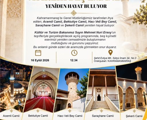 Kahramanmaraş’ta 5 Tarihi Cami Yeniden İbadete Açılıyor