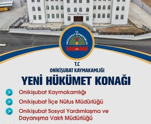 Onikişubat Hükümet Konağı 19 Ekim’de Hizmete Açılıyor