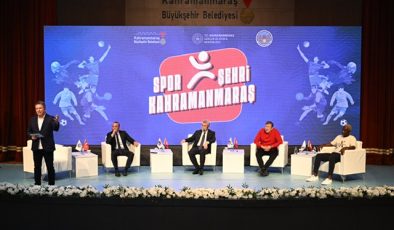 Kahramanmaraş’ta Futbolun Yıldızları Spor Şehri Panelinde Buluştu