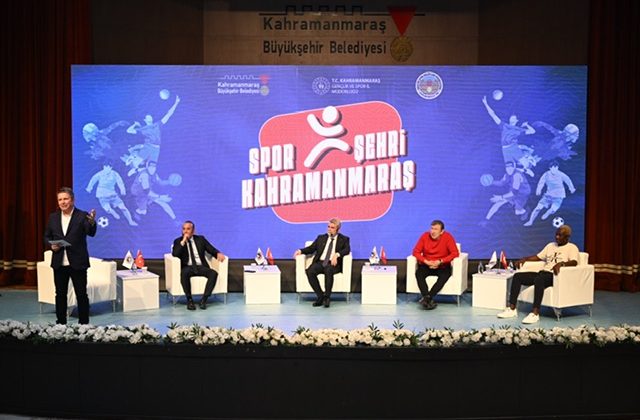 Kahramanmaraş’ta Futbolun Yıldızları Spor Şehri Panelinde Buluştu