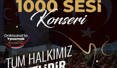 Onikişubat’ta Cumhuriyet Coşkusu Bin Kişilik Dev Koroyla Yaşanacak
