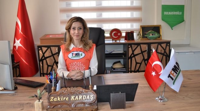 TEMA Vakfı Dulkadiroğlu’nda çalışmalarına başladı